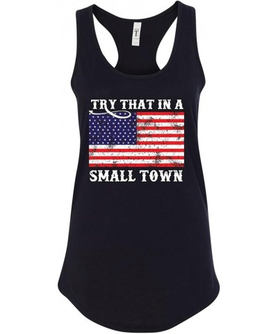 Try That in A Small Town American Grey Flag Disstressed Womens Tank Top Black-6 $13.99 Tanks