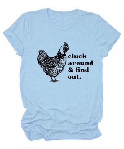 Cluck Around and Find Out Sign Shirt,Summer Casual Oversized T Shirts Funny Cute Short Sleeve Shirts for Women Graphic Trendy...