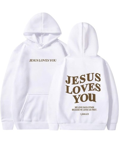 Jesus Loves You Hoodie for Women Men Have A Good Day Christian Hooded Sweatshirts Bible Verse Religious Pullover Tops 07-whit...