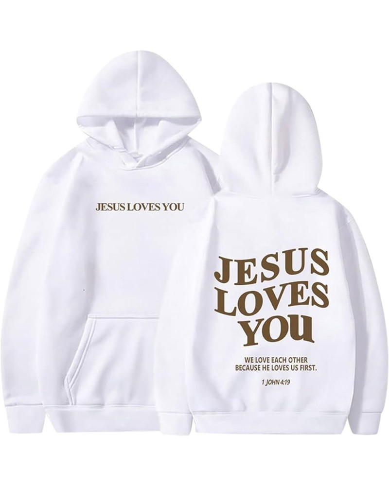 Jesus Loves You Hoodie for Women Men Have A Good Day Christian Hooded Sweatshirts Bible Verse Religious Pullover Tops 07-whit...